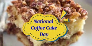 Special National Coffee Cake Day ocassion food prepared by COOX